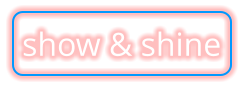show & shine