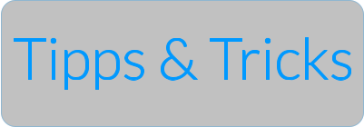 Tipps & Tricks